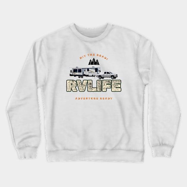 RV LIFE Crewneck Sweatshirt by Cult Classics